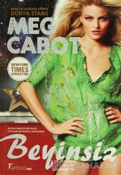 Beyinsiz - Meg Cabot- | Yeni ve İkinci El Ucuz Kitabın Adresi