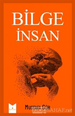 Insan Her Kosulda Ayse Bilge Selcuk Yeni Ve Ikinci El Ucuz Kitabin