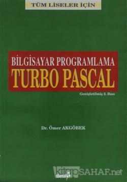 Bilgisayar Programlama Turbo Pascal - Ömer Akgöbek- | Yeni ve İkinci E