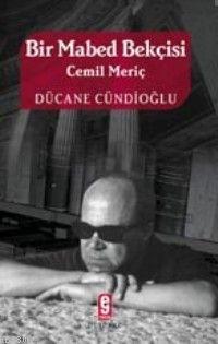 Bir Mabed Bekcisi Ducane Cundioglu Yeni Ve Ikinci El Ucuz Kitabin