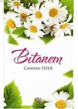 Bitanem - Candan Özer- | Yeni ve İkinci El Ucuz Kitabın Adresi