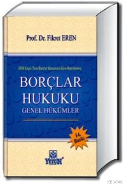 Borclar Hukuku Genel Hukumler Yeni Ve Ikinci El Ucuz Kitabin Adres