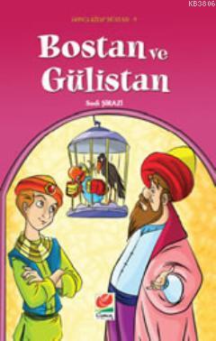 Bostan Ve Gulistan Sirazli Seyh Sadi Sirazi Yeni Ve Ikinci El Uc