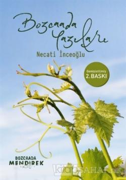 Bozcaada Yazıları - Necati İnceoğlu | Yeni ve İkinci El Ucuz Kitabın A