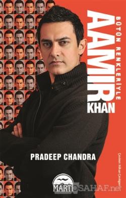 Bütün Renkleriyle Aamir Khan - Pradeep Chandra- | Yeni ve İkinci El Uc