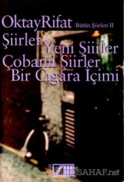 Butun Siirleri 2 Oktay Rifat Yeni Ve Ikinci El Ucuz Kitabin Adres