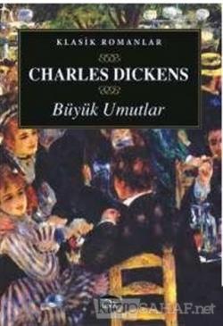 Büyük Umutlar - Charles Dickens | Yeni ve İkinci El Ucuz Kitabın Adres