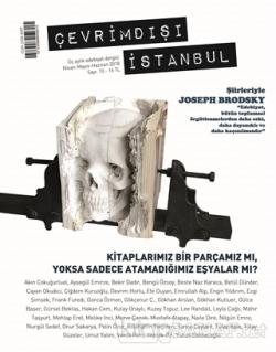 Çevrimdışı İstanbul Üç Aylık Edebiyat Dergisi Sayı: 10 Nisan-Mayıs-Haz