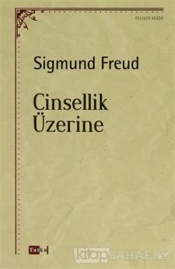 Cinsellik Üzerine - Sigmund Freud | Yeni ve İkinci El Ucuz Kitabın Adr
