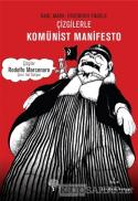 Çizgilerle Komünist Manifesto - Karl Marx | Yeni ve İkinci El Ucuz Kit