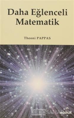 Daha Eğlenceli Matematik - Theoni Pappas | Yeni ve İkinci El Ucuz Kita