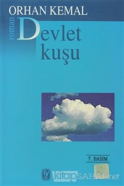 Devlet Kuşu - Orhan Kemal- | Yeni ve İkinci El Ucuz Kitabın Adresi