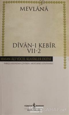 Divan-ı Kebir Cilt: 2 - Mevlana | Yeni ve İkinci El Ucuz Kitabın Adres