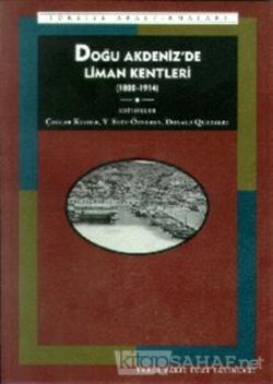 Doğu Akdeniz'de Liman Kentleri 1800-1914