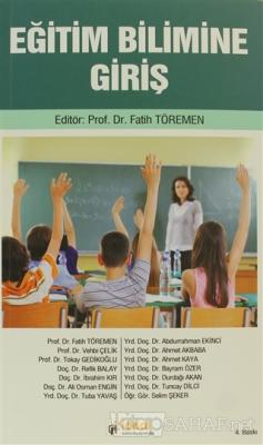 Eğitim Bilimine Giriş - Fatih Töremen | Yeni ve İkinci El Ucuz Kitabın