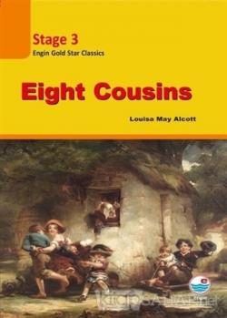 Eight Cousins Stage 3 (CD'siz ) - Louisa May Alcott | Yeni ve İkinci E