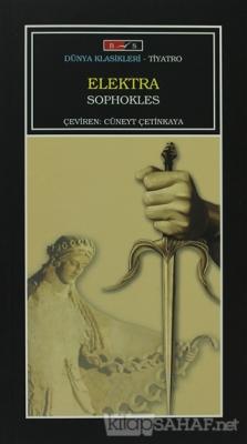 Elektra - Sophokles- | Yeni ve İkinci El Ucuz Kitabın Adresi