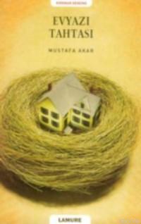 Ev Yazı Tahtası - Mustafa Akar- | Yeni ve İkinci El Ucuz Kitabın Adres