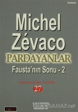Fausta'nın Sonu 2 - Michel Zevaco | Yeni ve İkinci El Ucuz Kitabın Adr
