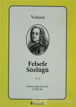 Felsefe Sözlüğü - Voltaire | Yeni ve İkinci El Ucuz Kitabın Adresi