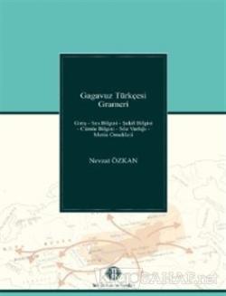 Gagavuz Türkçesi Grameri - Nevzat Özkan | Yeni ve İkinci El Ucuz Kitab