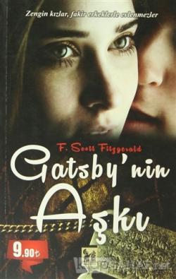 Gatsby'nin Aşkı - Francis Scott Key Fitzgerald | Yeni ve İkinci El Ucu