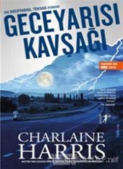 Geceyarısı Kavşağı - Charlaine Harris | Yeni ve İkinci El Ucuz Kitabın