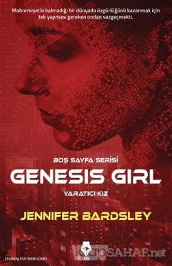 Genesis Girl - Yaratıcı Kız - Jennifer Bardsley | Yeni ve İkinci El Uc