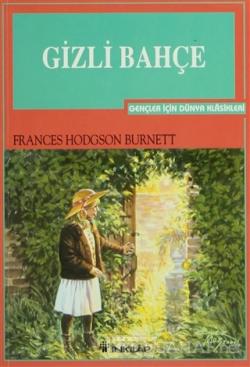 Gizli Bahçe - Frances Hodgson Burnett- | Yeni ve İkinci El Ucuz Kitabı