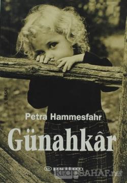Günahkar - Petra Hammesfahr | Yeni ve İkinci El Ucuz Kitabın Adresi