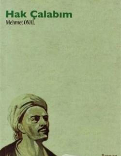 Hak Çalabım - Mehmet Önal- | Yeni ve İkinci El Ucuz Kitabın Adresi