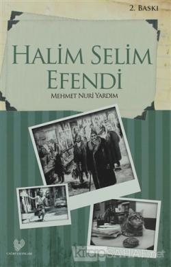 Halim Selim Efendi - Mehmet Nuri Yardım- | Yeni ve İkinci El Ucuz Kita