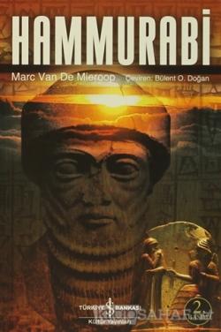 Hammurabi - Marc Van De Mieroop | Yeni ve İkinci El Ucuz Kitabın Adres