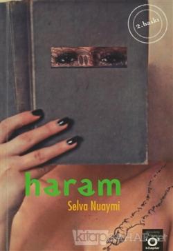 Haram - Selva Nuaymi | Yeni ve İkinci El Ucuz Kitabın Adresi