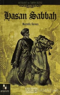 Hasan Sabbah - Mustafa Karnas- | Yeni ve İkinci El Ucuz Kitabın Adresi