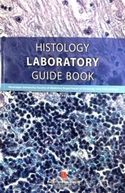 Histology Laboratory Guide Book - Kolektif | Yeni ve İkinci El Ucuz Ki