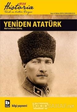 Historia 1923 Tarih ve Kültür Dergisi Sayı : 6 Bahar 2019 - Kolektif |