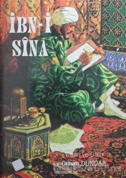 İbn-i Sina - Orhan Dündar- | Yeni ve İkinci El Ucuz Kitabın Adresi
