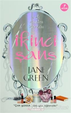 İkinci Şans - Jane Green- | Yeni ve İkinci El Ucuz Kitabın Adresi