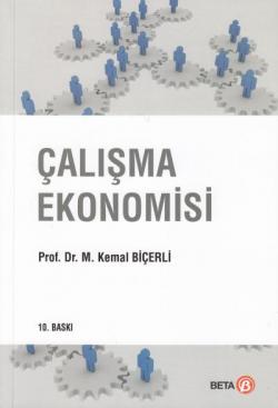 çalışma ekonomisi - M. Kemal Biçerli | Yeni ve İkinci El Ucuz Kitabın 
