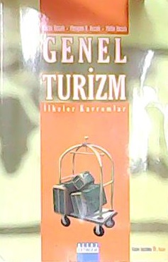 GENEL TURİZM - Nazmi Kozak- | Yeni ve İkinci El Ucuz Kitabın Adresi