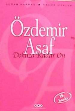 DOKUZA KADAR ON - Özdemir Asaf- | Yeni ve İkinci El Ucuz Kitabın Adres