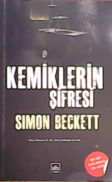 KEMİKLERİN ŞİFRESİ - Simon Beckett- | Yeni ve İkinci El Ucuz Kitabın A