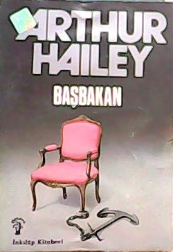 BAŞBAKAN - Arthur Hailey- | Yeni ve İkinci El Ucuz Kitabın Adresi