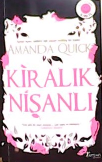 KİRALIK NİŞANLI - Amanda Quick- | Yeni ve İkinci El Ucuz Kitabın Adres