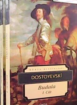 BUDALA (2 CİLT) - DOSTOYEVSKİ- | Yeni ve İkinci El Ucuz Kitabın Adresi