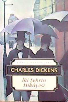 İKİ ŞEHRİN HİKAYESİ - Charles Dickens- | Yeni ve İkinci El Ucuz Kitabı