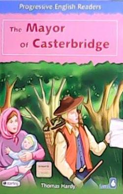 THE MAYOR OF CASTERBRIDGE (STAGE 6)