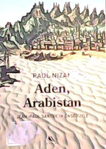 ADEN ARABİSTAN - Paul Nizan- | Yeni ve İkinci El Ucuz Kitabın Adresi