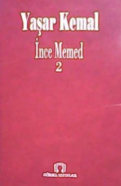 İNCE MEMED 2 - Yaşar Kemal- | Yeni ve İkinci El Ucuz Kitabın Adresi